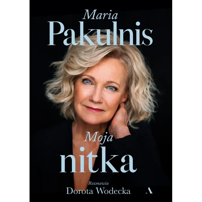 Maria Pakulnis,Dorota Wodecka