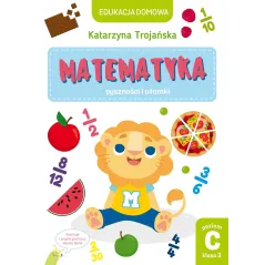 MATEMATYKA. PYSZNOŚCI I UŁAMKI. POZIOM C KLASA 3