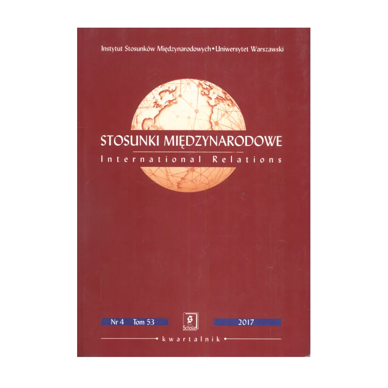 STOSUNKI MIĘDZYNARODOWE 4/2017 53 - Scholar
