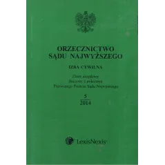 ORZECZNICTWO SĄDU NAJWYŻSZEGO IZBA CYWILNA 3/2014 - LexisNexis