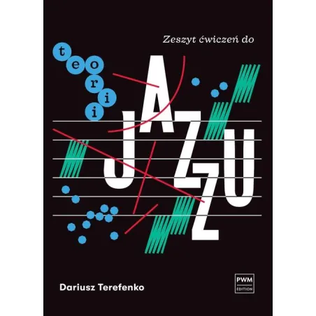 ZESZYT ĆWICZEŃ DO TEORII JAZZU