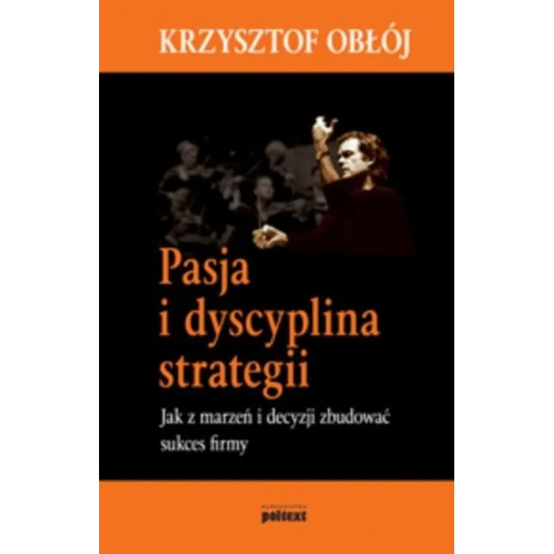 PASJA I DYSCYPLINA STRATEGII