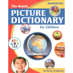 THE HEINLE PICTURE DICTIONARY FOR CHILDREN PODRĘCZNIK, ĆWICZENIE + 6x CD Jill Korey O Sullivan - Thomson Heinle