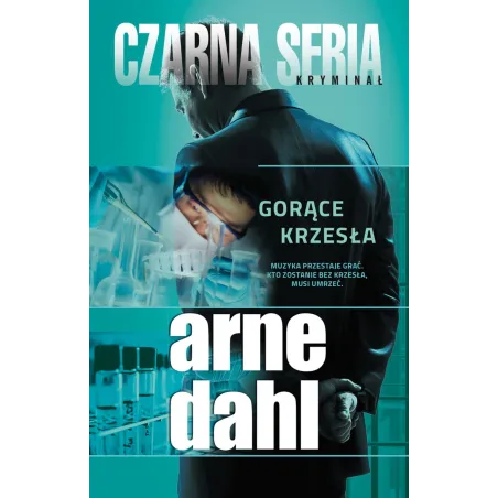 Gorące Krzesła Arne Dahl Gorące Krzesła Arne Dahl