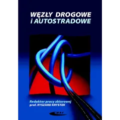 WĘZŁY DROGOWE I AUTOSTRADOWE