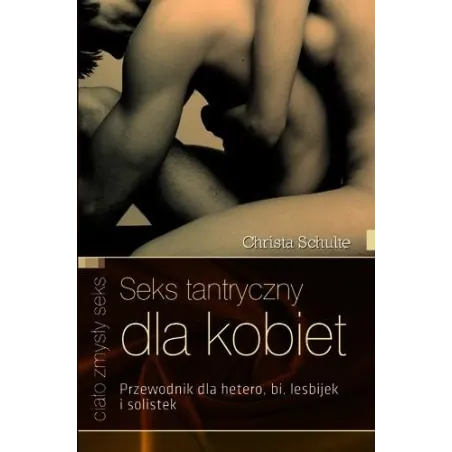 Seks Tantryczny Dla Kobiet