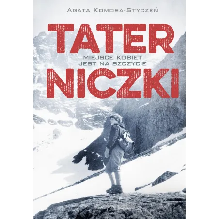 Taterniczki. Miejsce Kobiet Jest Na Szczycie