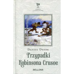 PRZYPADKI ROBINSONA CRUSOE Daniel Defoe - Bellona