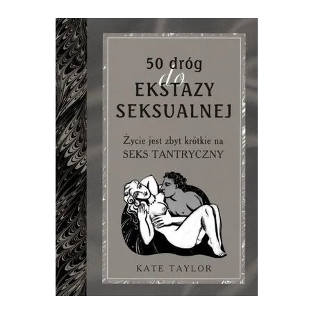 50 DRÓG DO EKSTAZY SEKSUALNEJ - Muza