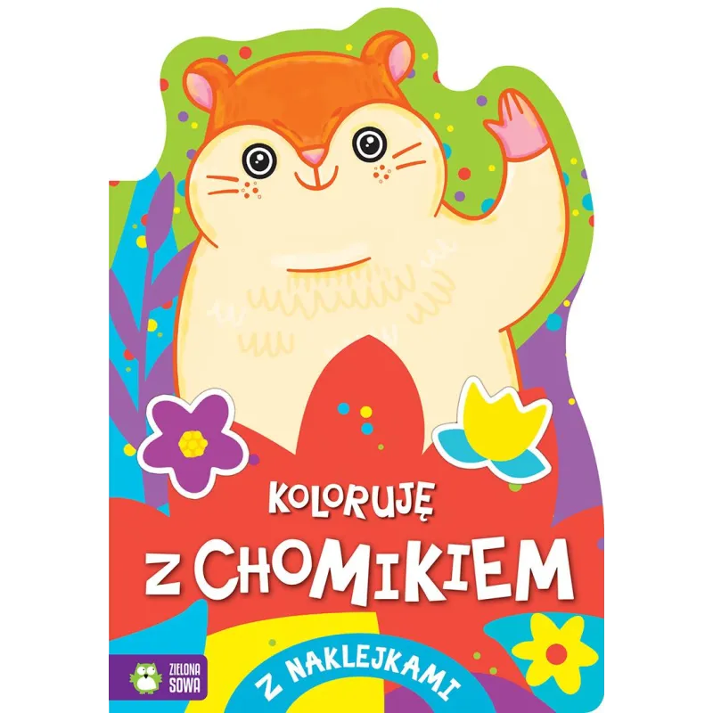 KOLORUJĘ Z CHOMIKIEM 4+ - Zielona Sowa