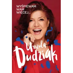 WYŚPIEWAM WAM WIĘCEJ - Agora