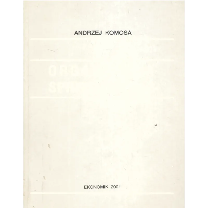 ORGANIZACJA SPRZEDAŻY 3 Andrzej Komosa - Ekonomik