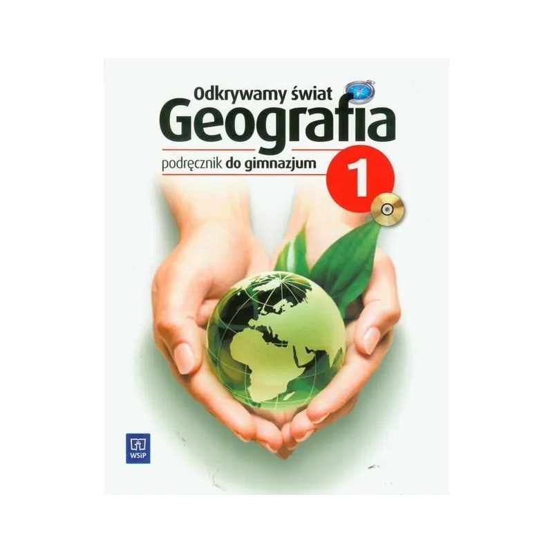 ODKRYWAMY ŚWIAT GEOGRAFIA PODRĘCZNIK + CD Marek Więckowski - WSiP