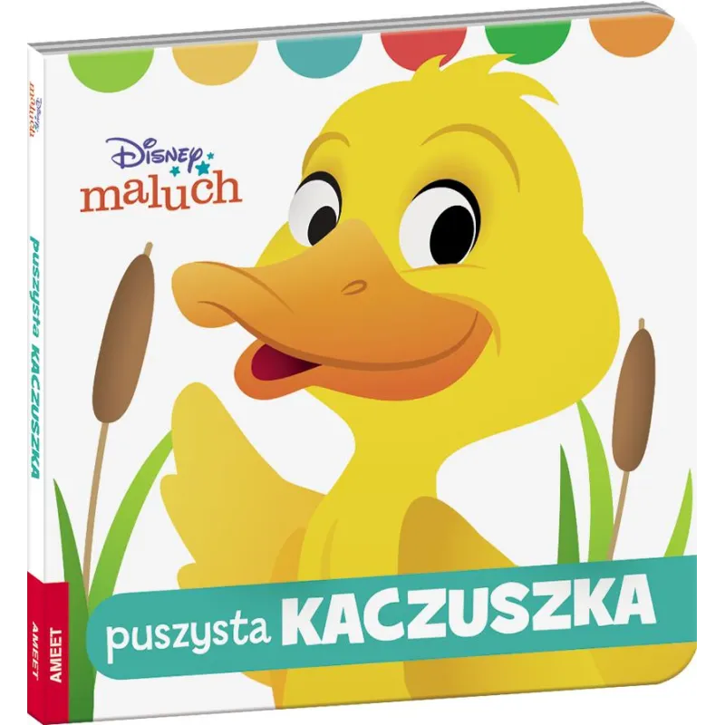Disney maluch Puszysta kaczuszka DBF9210 Opracowanie zbiorowe