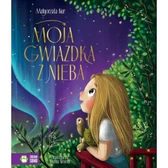 MOJA GWIAZDKA Z NIEBA