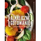 Alkaliczne Gotowanie Przy Zielonym Stole