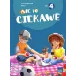 ALE TO CIEKAWE. KLASA 1 ZESZYT ĆWICZEŃ 4