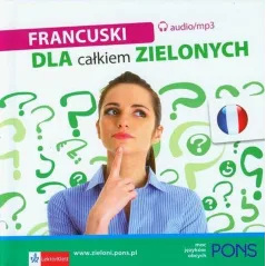 FRANCUSKI DLA CAŁKIEM ZIELONYCH + CD - LektorKlett