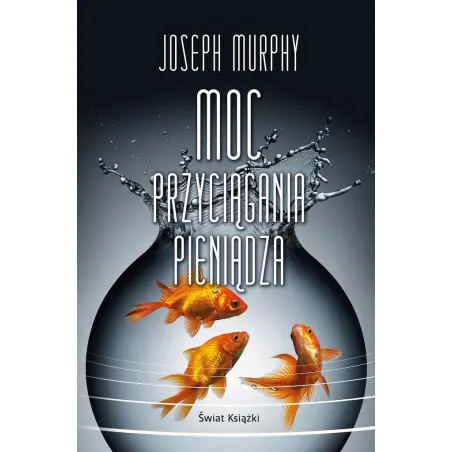 MOC PRZYCIĄGANIA PIENIĄDZA
