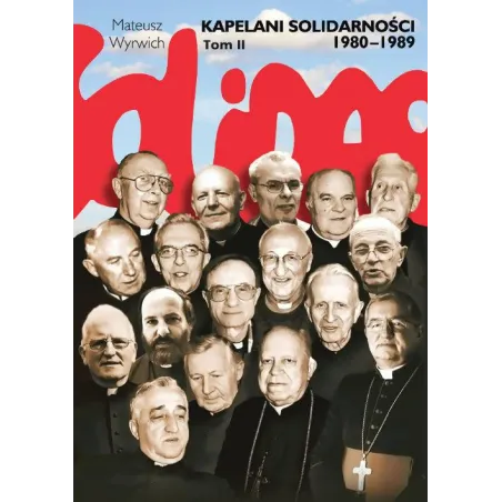 KAPELANI SOLIDARNOŚCI 1980-1989 2 Mateusz Wyrwich - Rytm