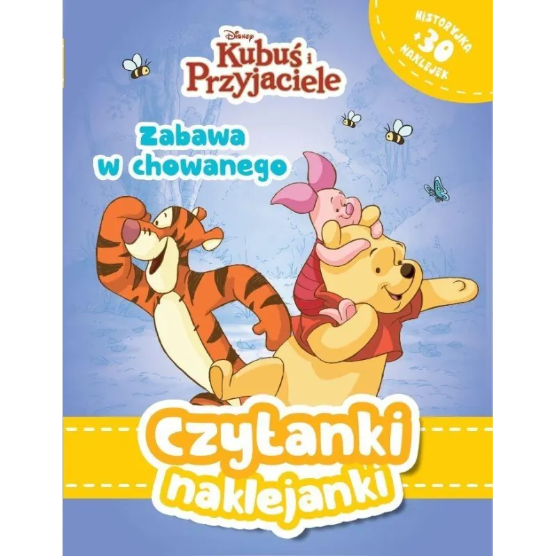 DISNEY KUBUŚ I PRZYJACIELE. ZABAWA W CHOWANEGO. CZYTANKI NAKLEJANKI - Olesiejuk