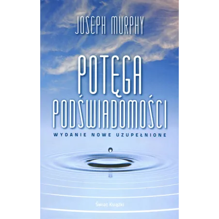 Potęga Podświadomości Potęga Podświadomości