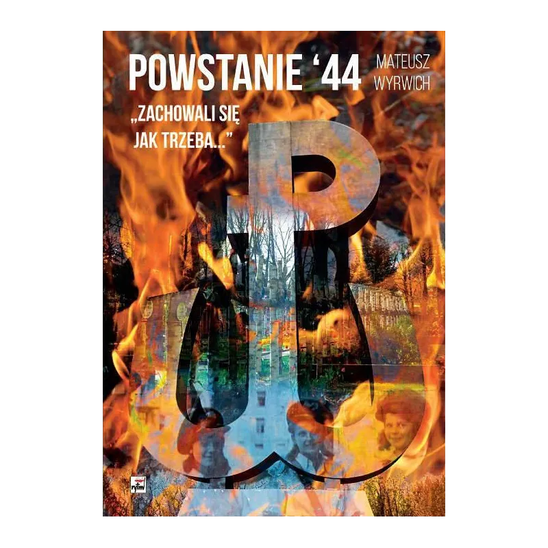 POWSTANIE 44 ZACHOWALI SIĘ JAK TRZEBA... Mateusz Wyrwich - Rytm