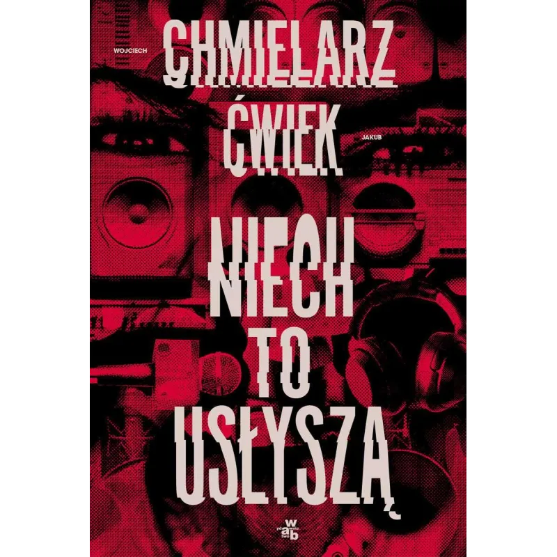 NIECH TO USŁYSZĄ - WAB