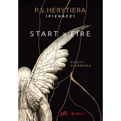 START A FIRE RUNDA PIERWSZA - Editio