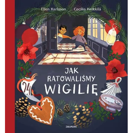 Jak Ratowaliśmy Wigilię