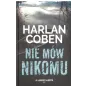 NIE MÓW NIKOMU Harlan Coben - Albatros