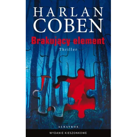 BRAKUJĄCY ELEMENT WYDANIE POCKETOWE Harlan Coben