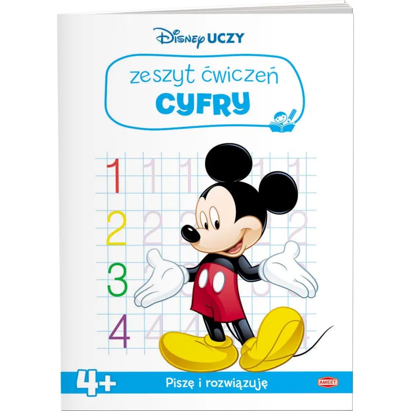DISNEY UCZY MIKI ZESZYT ĆWICZEŃ LICZBY 4+ - Ameet
