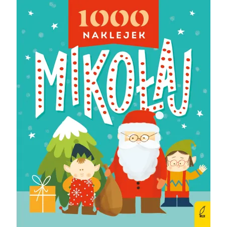 MIKOŁAJ. 1000 NAKLEJEK