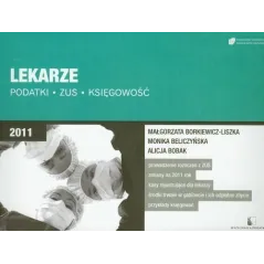 LEARZE PODATKI ZUS KSIĘGOWOŚĆ Małgorzata Borkiewicz-Liszka, Alicja Bobak, Monika Beliczyńska - Wszechnica Podatkowa