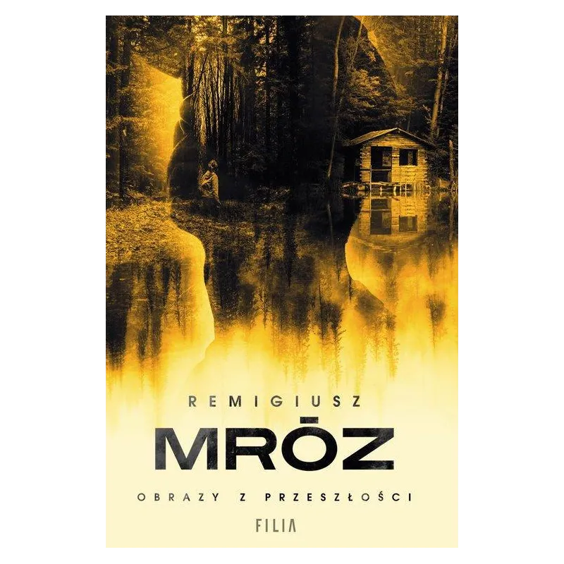 OBRAZY Z PRZESZŁOŚCI - Filia