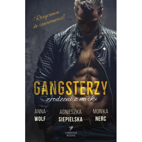 Gangsterzy. Zrodzeni Z Mroku