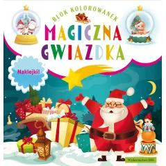 Magiczna gwiazdka. Blok kolorowanek  naklejki