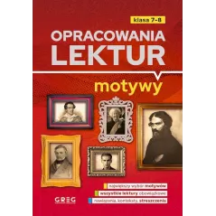 Opracowania lektur. Motywy. Klasy 78 Opracowanie zbiorowe