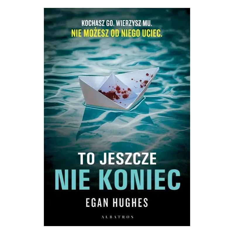 TO JESZCZE NIE KONIEC