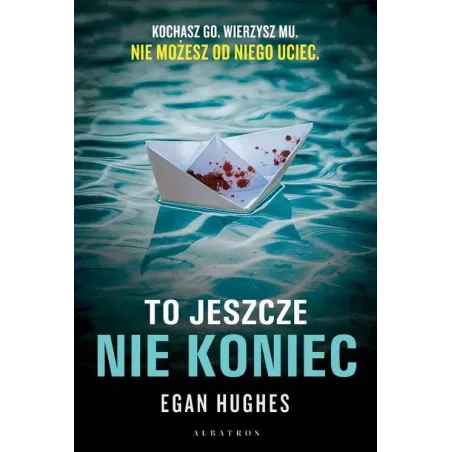 TO JESZCZE NIE KONIEC