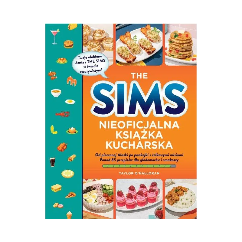 THE SIMS NIEOFICJALNA KSIĄŻKA KUCHARSKA