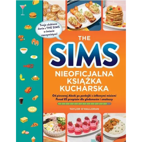 THE SIMS NIEOFICJALNA KSIĄŻKA KUCHARSKA