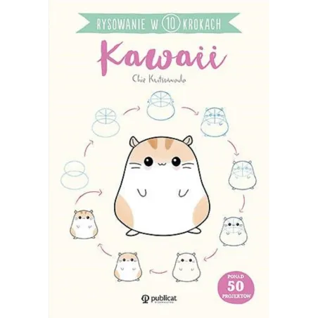 Kawaii. Rysowanie W 10 Krokach Kawaii. Rysowanie W 10 Krokach