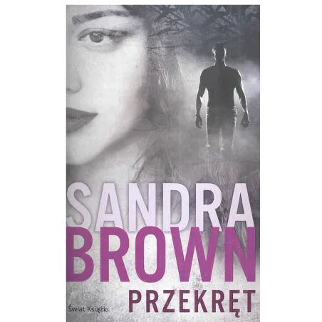 PRZEKRĘT Sandra Brown - Świat Książki