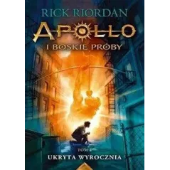 UKRYTA WYROCZNIA. APOLLO I BOSKIE PRÓBY