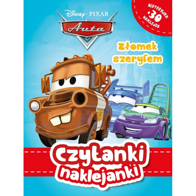 DISNEY AUTA. ZŁOMEK SZERYFEM. CZYTANKI NAKLEJANKI