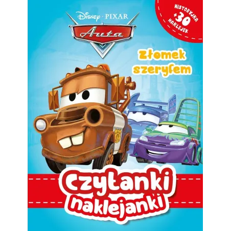 DISNEY AUTA. ZŁOMEK SZERYFEM. CZYTANKI NAKLEJANKI