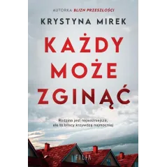 KAŻDY MOŻE ZGINĄĆ