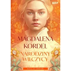 NARODZINY WICZYCY. WILCZY DWÓR